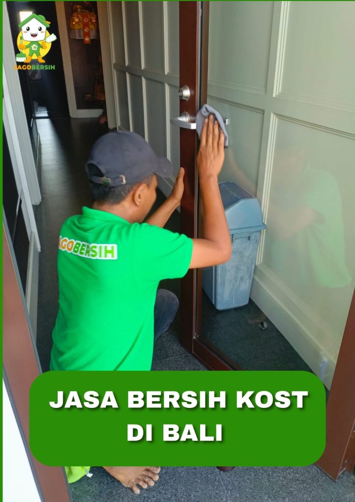 Jasa Bersih Kost di Bali